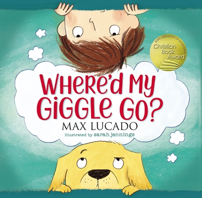 Where'd My Giggle Go? 1400220688 Book Cover
