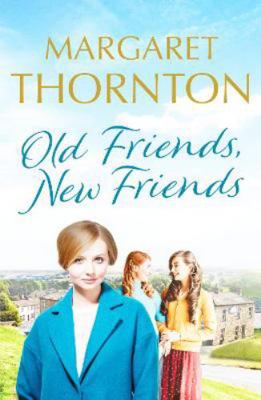 Old Friends, New Friends: A heartwarming tale o... 1800327196 Book Cover