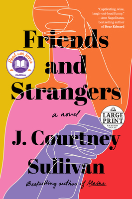 Friends and Strangers [Large Print] 0593214749 Book Cover