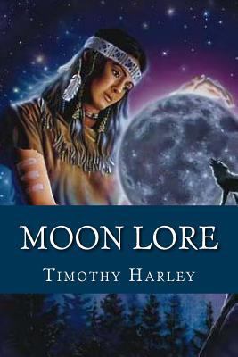 Moon Lore 1497423139 Book Cover