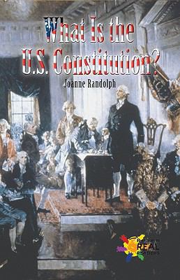 What Is the U.S. Constitution? 0823963934 Book Cover