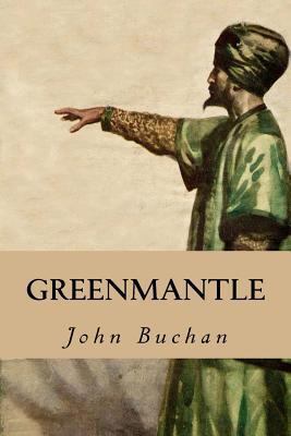 Greenmantle 1539423387 Book Cover