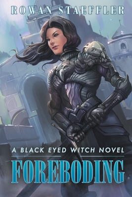 Foreboding A Black Eyed Witch Novel 1393805051 Book Cover
