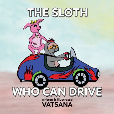 The Sloth Who Can Drive B0CNFDSFJ4 Book Cover