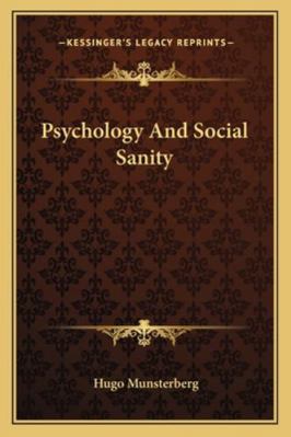 Psychology And Social Sanity 1163104094 Book Cover