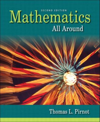 Mathematics All Around (2nd Edition) 0201795116 Book Cover