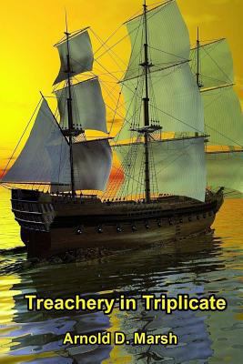 Treachery in Triplicate 151219073X Book Cover