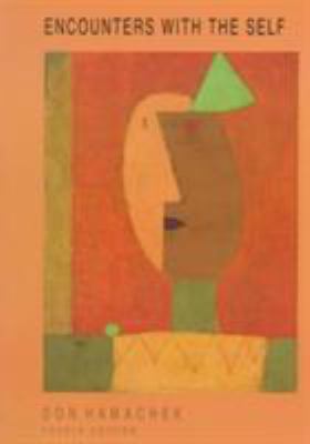Encounters with the Self 0030557445 Book Cover
