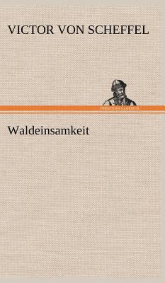 Waldeinsamkeit [German] 3847260839 Book Cover
