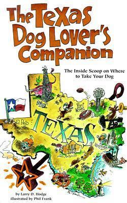 The del-Texas Dog Lover's Companion: The Inside... 1573540455 Book Cover