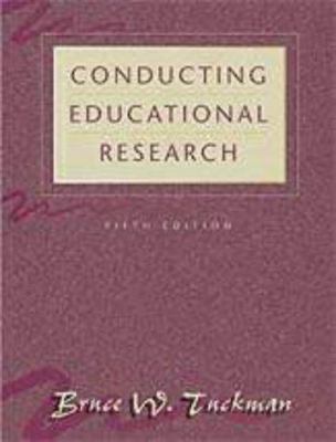 Conducting Educational Research 0155054775 Book Cover