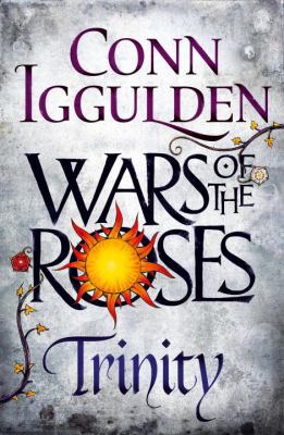 Wars of the Roses Trinity: Book Two 0718159853 Book Cover