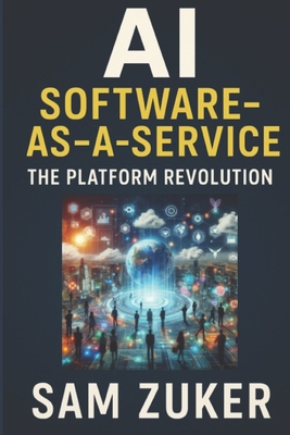 AI as Software-as-a-Service: The Platform Revol... B0FH3469KQ Book Cover