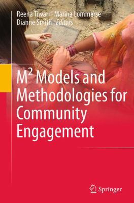 M² Models and Methodologies for Community Engag... 9811011796 Book Cover