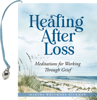 Healing After Loss (Mini Book) 144134487X Book Cover