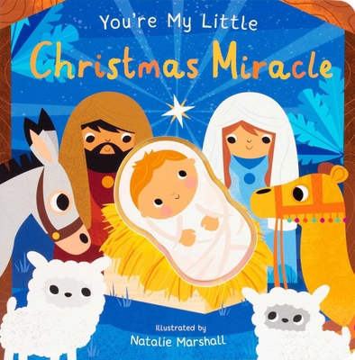 You're My Little Christmas Miracle 1667211471 Book Cover