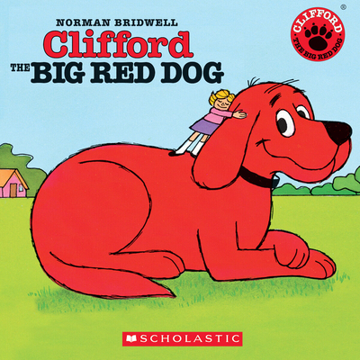 Clifford the Big Red Dog [With CD] 0439875870 Book Cover