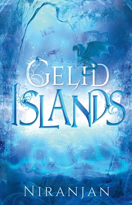 Gelid Islands B0F22XJ6GQ Book Cover
