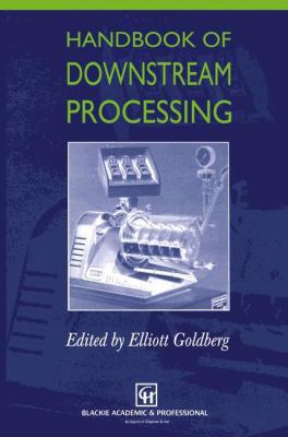 Handbook of Downstream Processing 0751403644 Book Cover