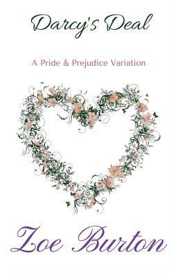 Darcy's Deal: A Pride & Prejudice Novella Varia... 1535358653 Book Cover