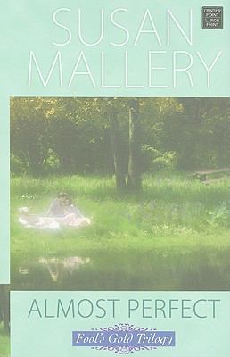 Almost Perfect [Large Print] 1602858101 Book Cover