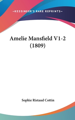 Amelie Mansfield V1-2 (1809) [French] 1160987459 Book Cover