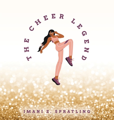 The Cheer Legend B0BWBGFRGG Book Cover