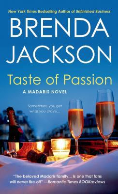 Taste of Passion: A Madaris Novel B003QDF2J2 Book Cover