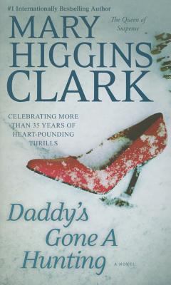 Daddy's Gone A Hunting 1476767300 Book Cover