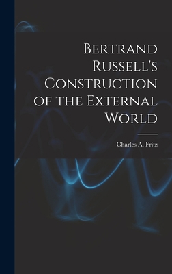 Bertrand Russell's Construction of the External... 101430380X Book Cover