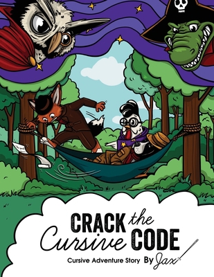 Crack the Cursive Code: Cursive Writing Adventu... B0CKVH8SC1 Book Cover