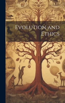 Evolution and Ethics 1021135089 Book Cover