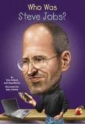 Who Was Steve Jobs? 1536440396 Book Cover