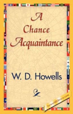 A Chance Acquaintance 1421840162 Book Cover
