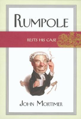 Rumpole Rests His Case 0670031399 Book Cover