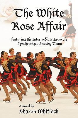 The White Rose Affair: Featuring the Intermedia... 1440196087 Book Cover