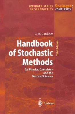 Handbook of Stochastic Methods: for Physics, Ch... [German] 3540208828 Book Cover