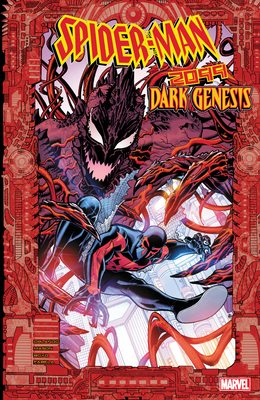 Spider-Man 2099: Dark Genesis 1302952234 Book Cover