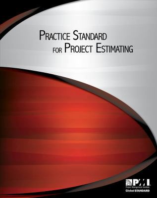Practice Standard for Project Estimating 1935589121 Book Cover