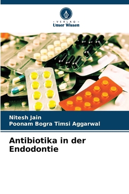 Antibiotika in der Endodontie [German] 6208264898 Book Cover