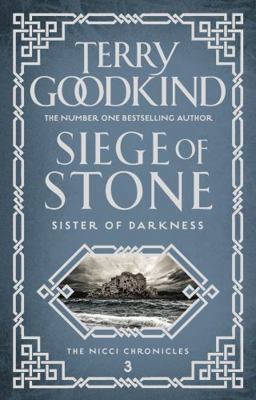 Siege of Stone (Sister of Darkness: The Nicci C... 1786691728 Book Cover