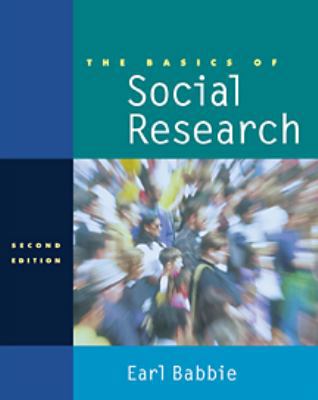 The Basics of Social Research (High School/Reta... 0534519555 Book Cover
