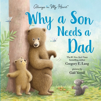 Why a Son Needs a Dad 1728235871 Book Cover