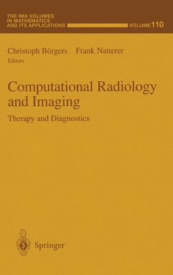 Computational Radiology and Imaging: Therapy an... 0387987991 Book Cover