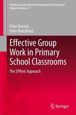Effective Group Work in Primary School Classroo... 9400769903 Book Cover