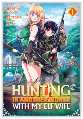 Hunting in Another World with My Elf Wife (Mang... 1638589127 Book Cover