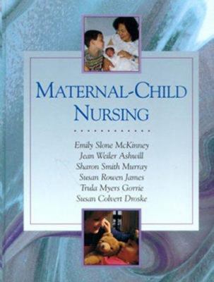 Maternal-Child Nursing 0721681387 Book Cover