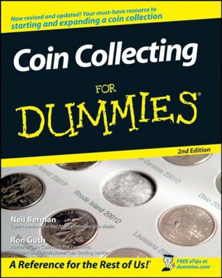 Coin Collecting for Dummies 2e 0470222751 Book Cover