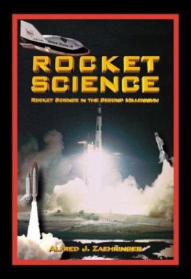 Rocket Science: Rocket Science in the Second Mi... 1894959094 Book Cover