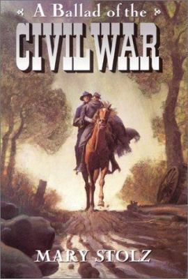 A Ballad of the Civil War 0060273623 Book Cover